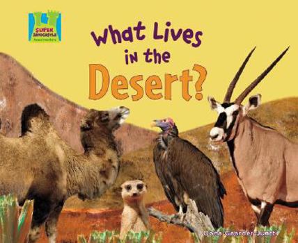 Library Binding What Lives in the Desert? Book
