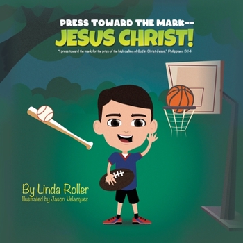 Paperback Press Toward The Mark -- Jesus Christ!: "I press toward the mark for the price of the high calling of God in Christ Jesus Philippians." 3:14 Book