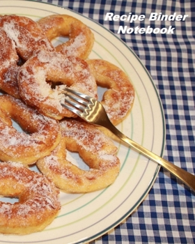 Paperback Recipe Binder Notebook: Organizer to Collect Favorite Recipes Book