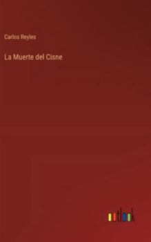 La Muerte del Cisne