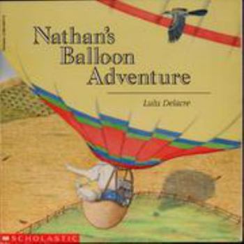 Hardcover Nathan's Balloon Adventure Book