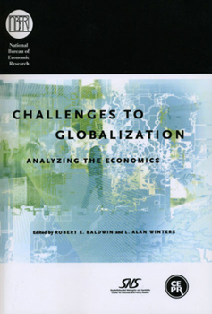 Paperback Challenges to Globalization: Analyzing the Economics Book