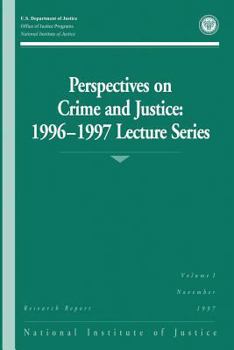 Paperback Perspectives on Crime and Justice: 1996-1997 Lecture Series Book