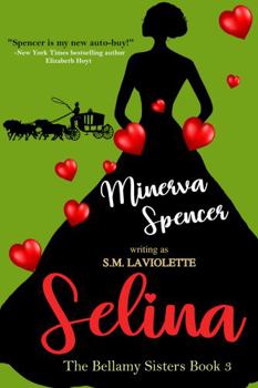 Selina: An Age-Gap, Opposites Attract Story (The Bellamy Sisters) - Book #3 of the Bellamy Sisters