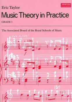 Sheet music Music Theory in Practice: Grade 3 Book