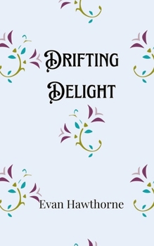 Paperback Drifting Delight Book