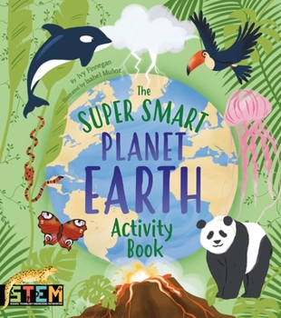 Paperback The Super Smart Planet Earth Activity Book