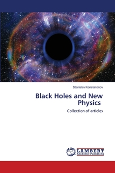 Paperback Black Holes and New Physics Book