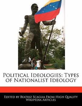 Paperback Political Ideologies: Types of Nationalist Ideology Book