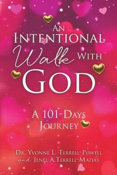 Paperback An Intentional Walk with God Book
