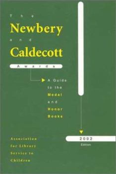 Paperback Newbery and Caldecott Awards: A Guide to the Medal and Honor Books Book