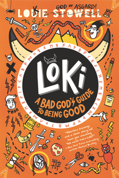 Hardcover Loki: A Bad God's Guide to Being Good Book