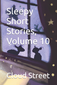 Paperback Sleepy Short Stories, Volume 10 Book