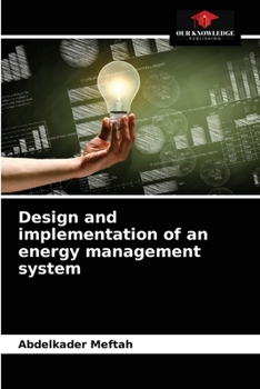 Paperback Design and implementation of an energy management system Book
