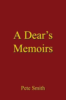 Paperback A Dear's Memoirs Book
