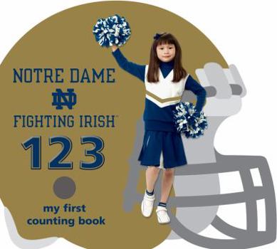 Board book Notre Dame Fighting Irish 123: My First Counting Book