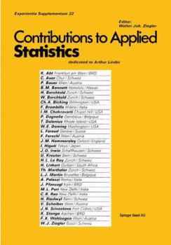 Paperback Contribution to Applied Statistics: Dedicated to Professor Arthur Linder Book