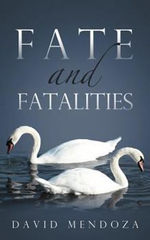 Paperback Fate and Fatalities Book