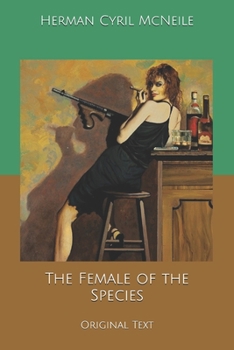 Paperback The Female of the Species: Original Text Book
