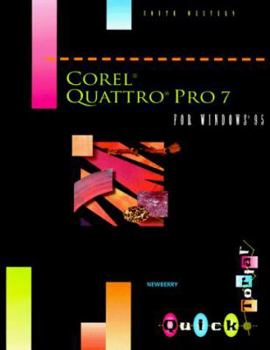 Spiral-bound Corel Quattro Pro 7 for Windows 95 Quicktorial [With Contains Sample Exercises...] Book