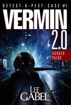 Hardcover Vermin 2.0: Hunger Pains Book