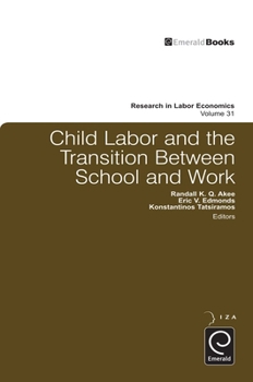 Hardcover Child Labor and the Transition Between School and Work Book