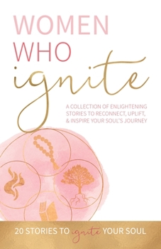 Paperback Women Who Ignite Book