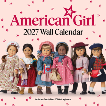 American Girl 2027 Wall Calendar