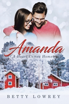 Paperback Amanda: A Heart Comes Home Book