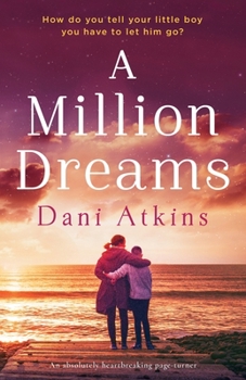 Paperback A Million Dreams: An absolutely heartbreaking page turner Book