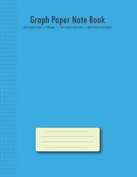 Graph Paper Note Book: | 3mm Square Graph (Blue Cover) || 300 pages || Grid ruled on both sides || Math & Science Note Book| (Composition Books)