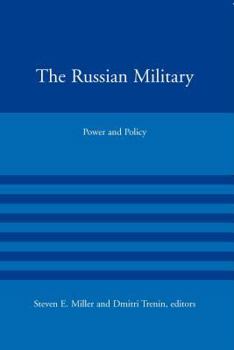 Hardcover The Russian Military: Power and Policy Book