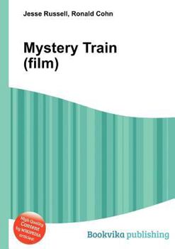 Paperback Mystery Train (Film) Book