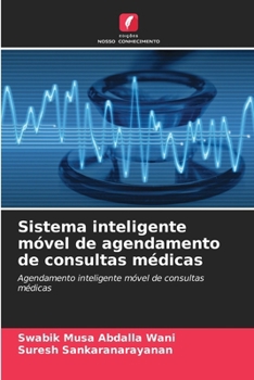 Sistema inteligente móvel de agendamento de consultas médicas
