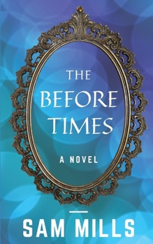 Paperback The Before Times Book