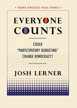 Paperback Everyone Counts: Could Participatory Budgeting Change Democracy? Book