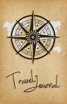 Paperback Travel Journal: Black Compass, World Map, Small Travel Diary 5'' X 8'' (12.5 X 20 CM), Traveler's Notebook, Soft Cover Book