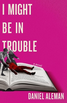 Paperback I Might Be in Trouble Book