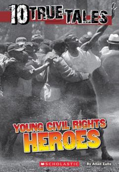Paperback 10 True Tales: Young Civil Rights Heroes Book