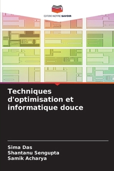 Paperback Techniques d'optimisation et informatique douce [French] Book