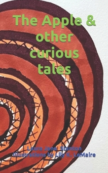 Paperback The Apple & other curious tales. Book