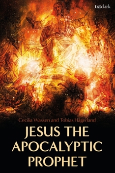 Paperback Jesus the Apocalyptic Prophet Book