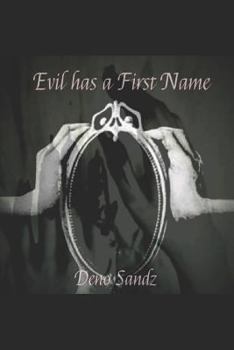 Paperback Evil Has a First Name Book