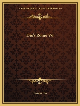 Paperback Dio's Rome V6 Book