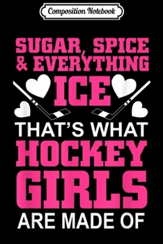 Composition Notebook: Ice Hockey Girl Definition Sassy Funny Girls Gift Journal/Notebook Blank Lined Ruled 6x9 100 Pages