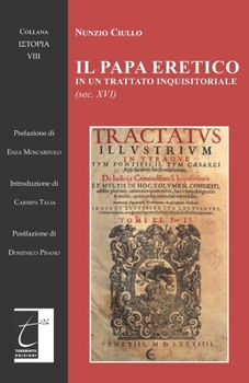 Paperback Il papa eretico in un trattato inquisitoriale (sec. XVI) [Italian] Book