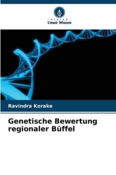 Paperback Genetische Bewertung regionaler Büffel [German] Book