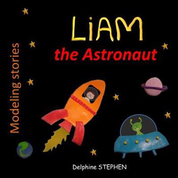 Paperback Liam the Astronaut Book