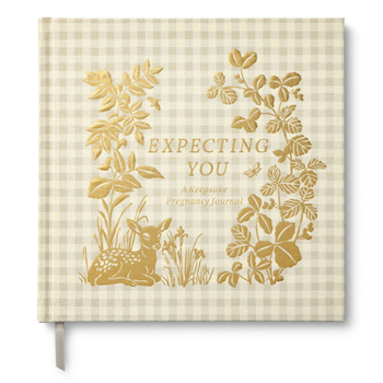 Hardcover Expecting You: A Keepsake Pregnancy Journal Book