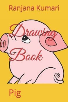 Paperback Drawing Book: Pig Book